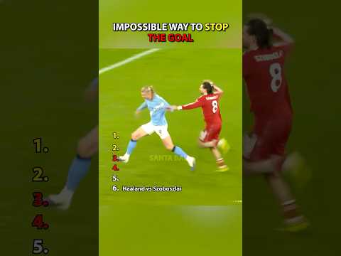 Impossible Way to Stop The Goal