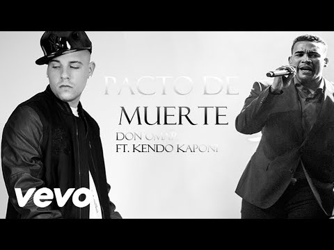 Don Omar - Pacto De Muerte (Audio) ft. Kendo Kaponi (Prod. By Dj Luian)