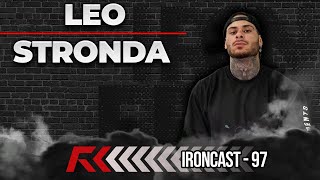 LEO STRONDA - IRONCAST #97