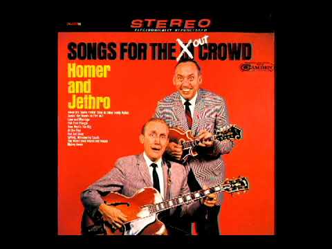 Songs For The Out Crowd [1967] - Homer And Jethro