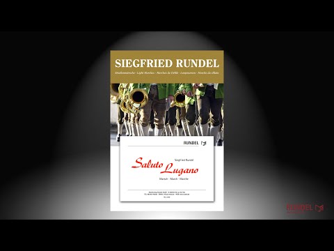 Saluto Lugano | Siegfried Rundel