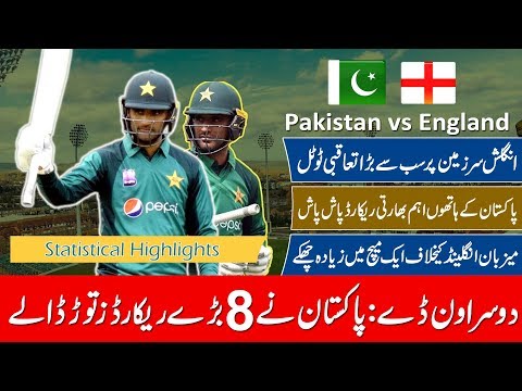 Pakistan breaks 8 big records in England v Pakistan 2nd ODI 2019 | Fakhar Zaman's brilliance innings