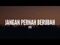 ST12 - Jangan Pernah Berubah (Lirik)