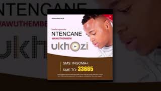 Download lagu Ntencane Wawuthembeni For Song of the Year mp3