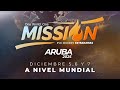 MISSION Aruba 2025 Sábado 1er Servicio