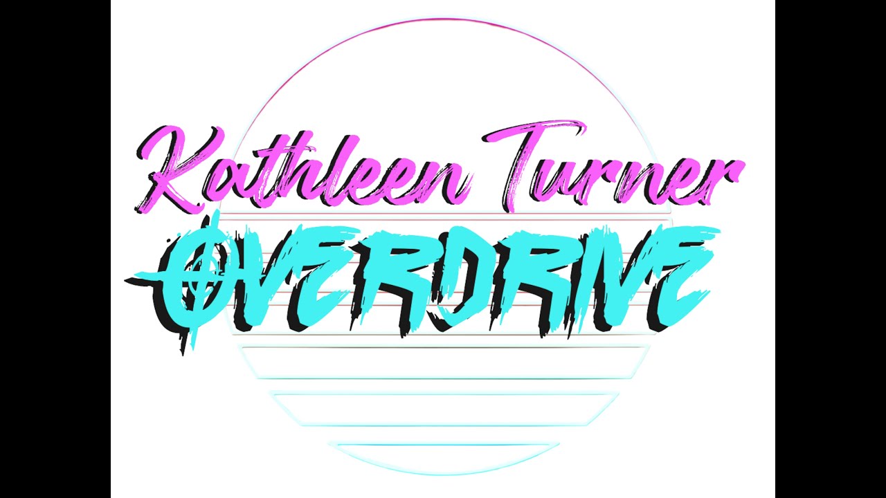 Promotional video thumbnail 1 for Kathleen Turner Overdrive