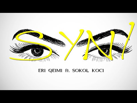 Eri Qerimi ft. Sokol Koci - Syni