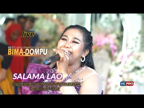 Lagu Bima Dompu SALAMA LAO _ Indah Dewi Permatasari Bersama Rian Putra Musik ( Live )
