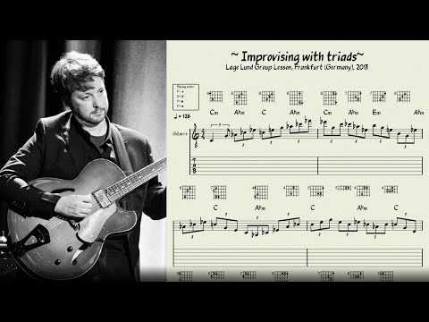 Lage Lund - Improvising with triads