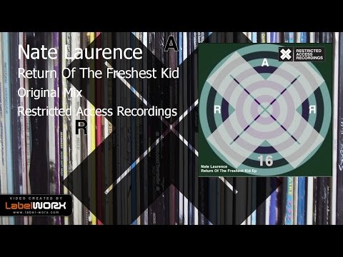 Nate Laurence - Return Of The Freshest Kid (Original Mix)