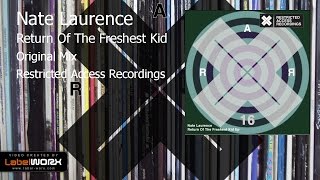 Nate Laurence - Return Of The Freshest Kid (Original Mix)