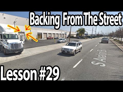 Trucking Lesson 29 - Backing up from the street with no room