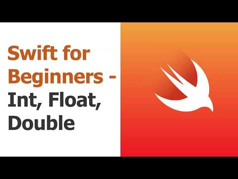 Swift for Beginners Part 16 Ints Floats Doubles