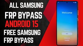 All Samsung Frp Bypass Free Android 15 By Google Chacha 💯