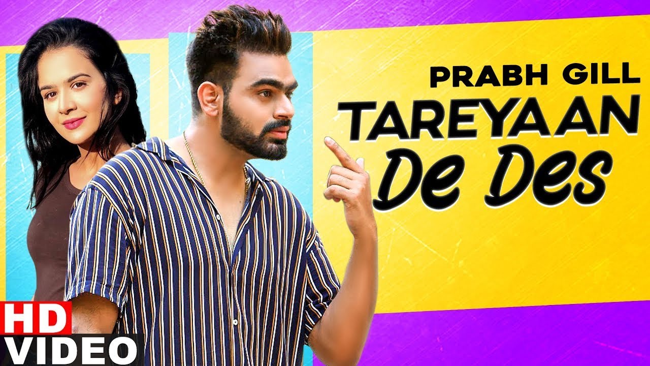 Tareyaan De Des Song Lyrics by  Prabh Gill