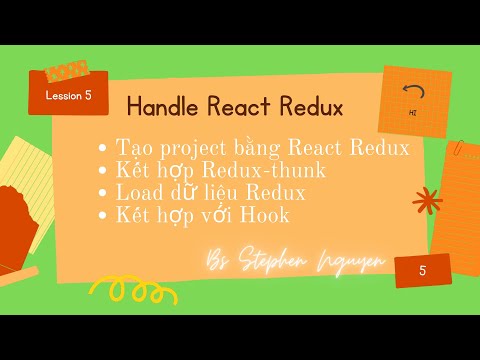 Mr. Code Happy ReactJs 17 #5: Cấu trúc một Project theo hướng React Redux