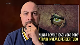 NUNCA REVELE ISSO! VOCÊ PODE ATRAIR INVEJA E PERDER TUDO - PROFETA VINÍCIUS IRACET 