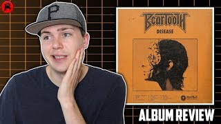 BEARTOOTH - DISEASE | ALBUM REVIEW