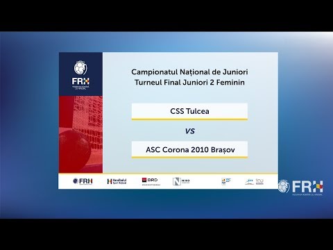 CSS TULCEA  – ASC CORONA 2010 BRASOV / Finala Mică - Turneu Final Juniori 2 Feminin