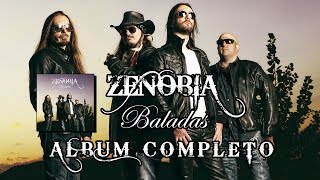 Zenobia - Baladas (Álbum Completo) 2015