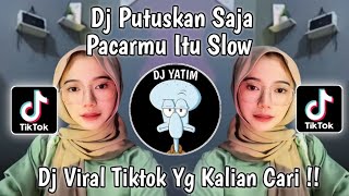 Download lagu DJ PUTUSKAN SAJA PACARMU ITU SLOW MENGKANE BY NABIH IKOO  VIRAL TIKTOK 2024 mp3