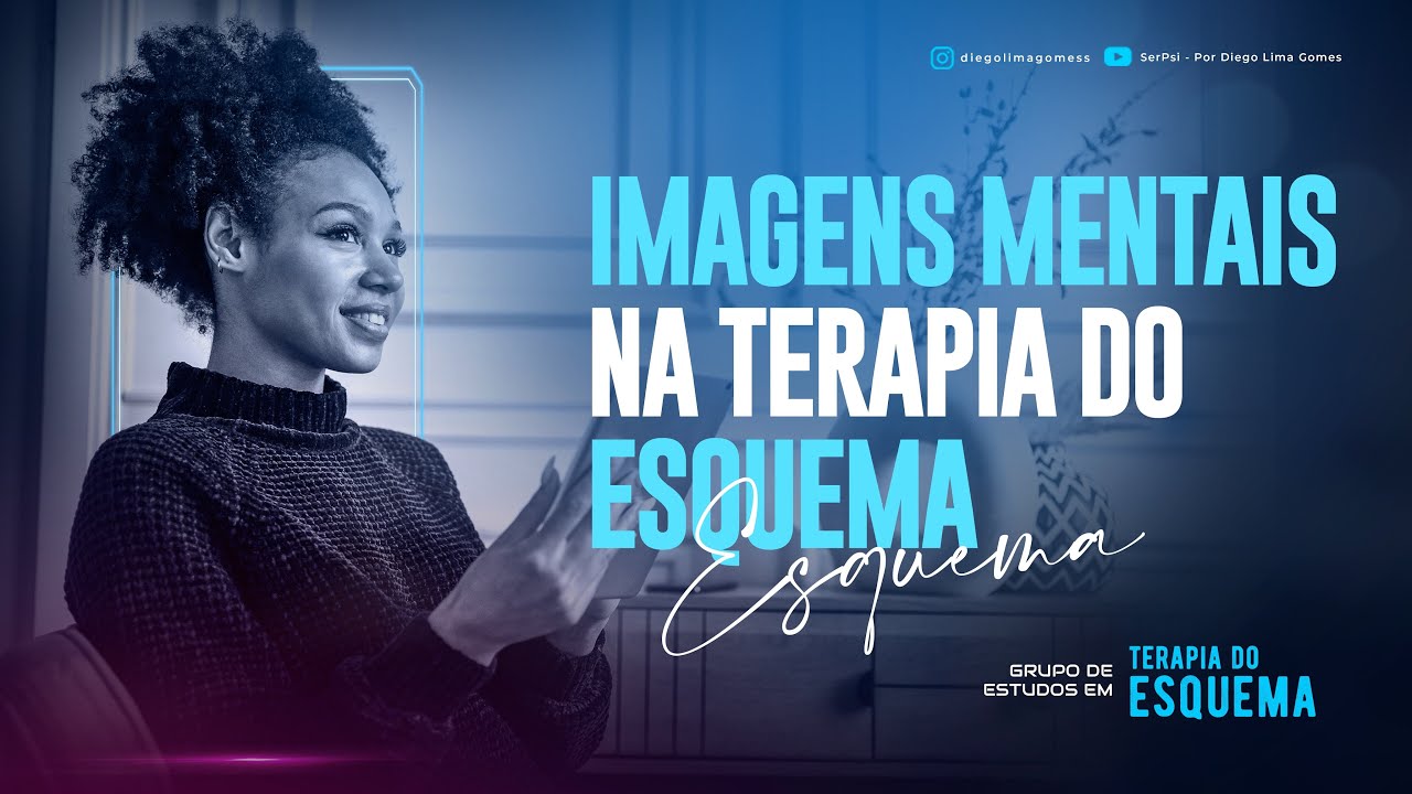 Imagens mentais na Terapia do Esquema
