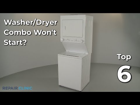 Washer/Dryer Combo Washer Won't Start — Washer/Dryer Combo Troubleshooting