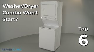 Washer/Dryer Combo: Washer Won't Start — Troubleshooting