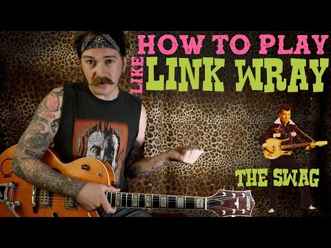Link Wray - The Swag - Guitar Lesson