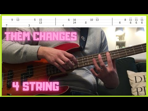Thundercat "Them Changes" EADG on 4 string Bass Idea + TABS