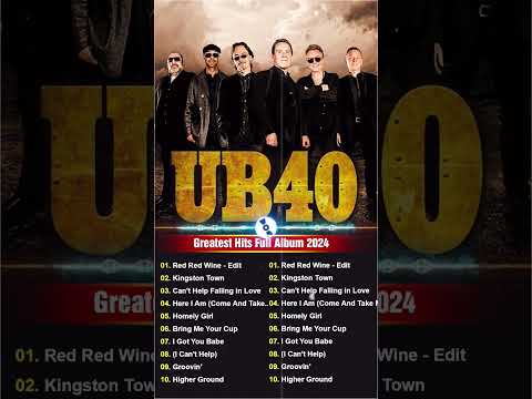UB40 Greatest Hits - U B 4 0 Reggae Songs Of All Time #ub40