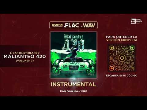 L-Gante x DT.Bilardo - MALIANTEO 420 🎶 INSTRUMENTAL (By David Prince Music)