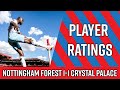 Nottingham Forest 1-1 Crystal Palace | Was Dean Henderson At Fault? | Player Ratings