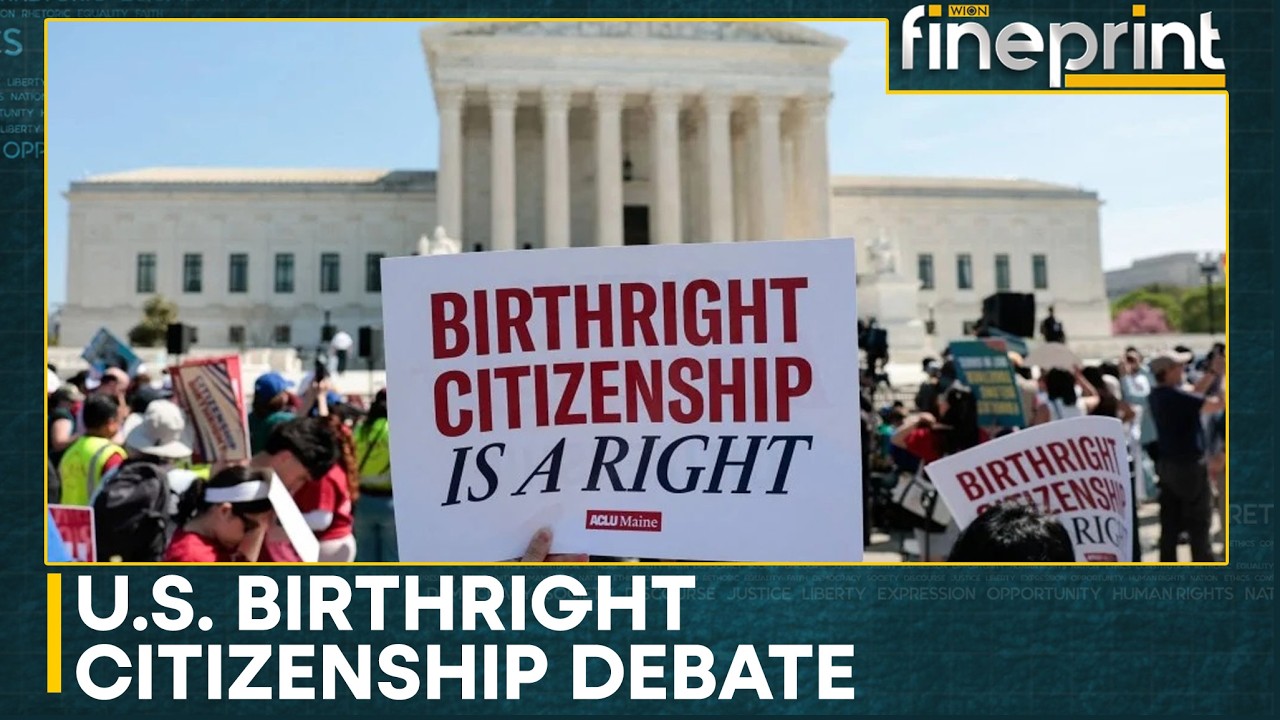 President Trump Attempts to Scale Back Birthright Citizenship Again | WION Fineprint