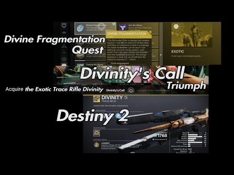 Destiny 2 Divinity's Call Triumph Acquire the Exotic Trace Rifle Divinity Divine Fragmentation Quest