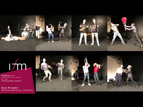Die Kunst des Duos: Highlights des DuoProjekts WS2020/21 | BigBand der Universität Kassel