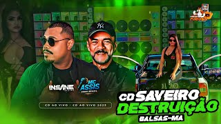 Download lagu CD AO VIVO SAVEIRO DESTRUIÇÃO 2025 DE BALSAS-MA INSANEDJ E MC ASSIS A DUPLA SHOW  mp3
