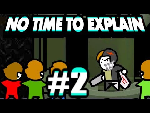 "No Time To Explain Remastered" - Full Walkthrough - Part 2 (Ending)
