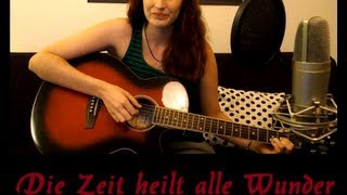 Die Zeit Heilt Alle Wunder COVER Wir sind Helden