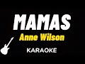 Anne Wilson - Mamas | Karaoke Guitar Instrumental