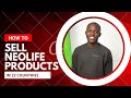 How To Sell, Earn and Promote NeoLife Products in 22 Countries in 2023 - NeoLife Start up Business