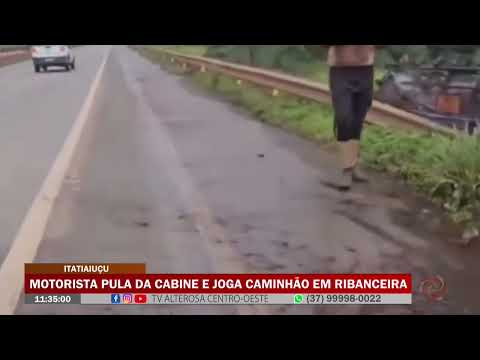 Itatiaiuçu: Motorista pula da cabine e joga caminhão em ribanceira