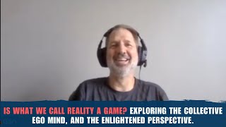Enlightenment And The Collective Ego: How To Break Free Of Suffering And Live A Life Of Pure Joy.