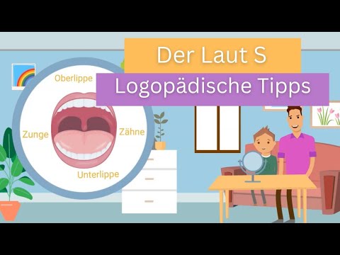 Der Laut S - Allgemeine Tipps einer Logopädin