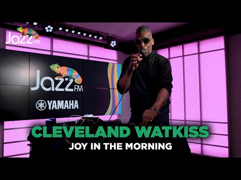 Cleveland Watkiss  - Joy in the Morning - Jazz FM Session