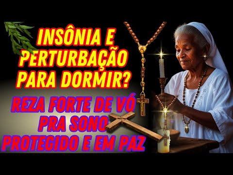 REZA FORTE pra DORMIR PROTEGIDO E EM PAZ 🕯️ Cura da Mente, Sono Tranquilo e Noite Protegida