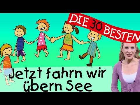 Jetzt fahrn wir übern See - Anleitung zum Bewegen || Kinderlieder