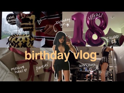 MY ULTIMATE 18th BIRTHDAY VLOG! (expensive hauls, pinterest cake, casino night + more)