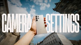 Samsung S24 Ultra - Best Camera Settings for Video and Photos ft. Smallrig