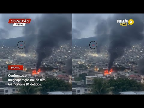 Vídeo: Confrontos em megaoperação no Rio têm 64 mortos e 81 detidos.